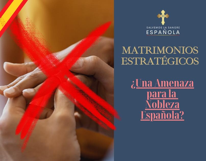 Matrimonios Estratégicos: ¿Una Amenaza para la Nobleza Española?